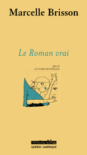 Roman vrai (Le)